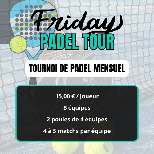 Événement Friday Padel Tour #4 - 2024