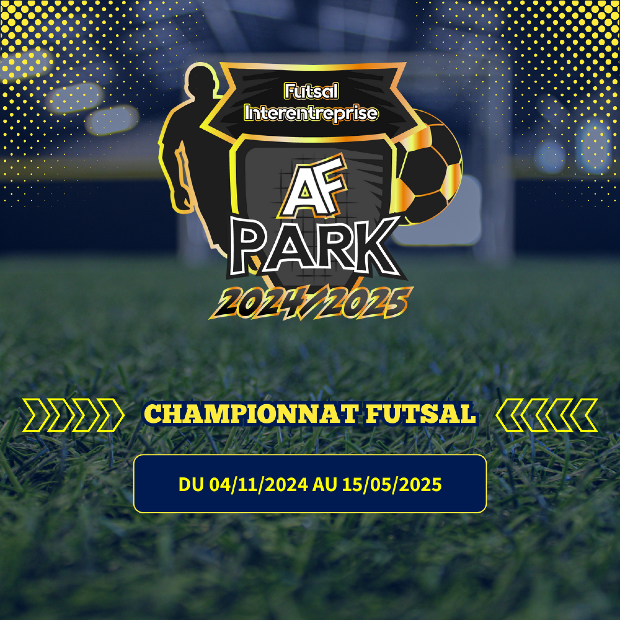 AF PARK | Championnat Futsal Inter-entreprise 2024/2025