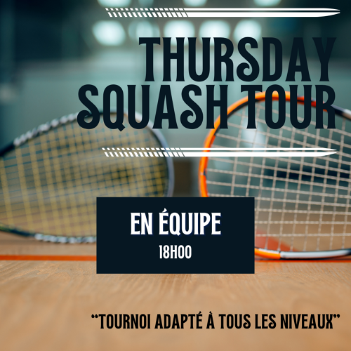 AF PARK | Thursday Squash Tour #2 - TEAM 